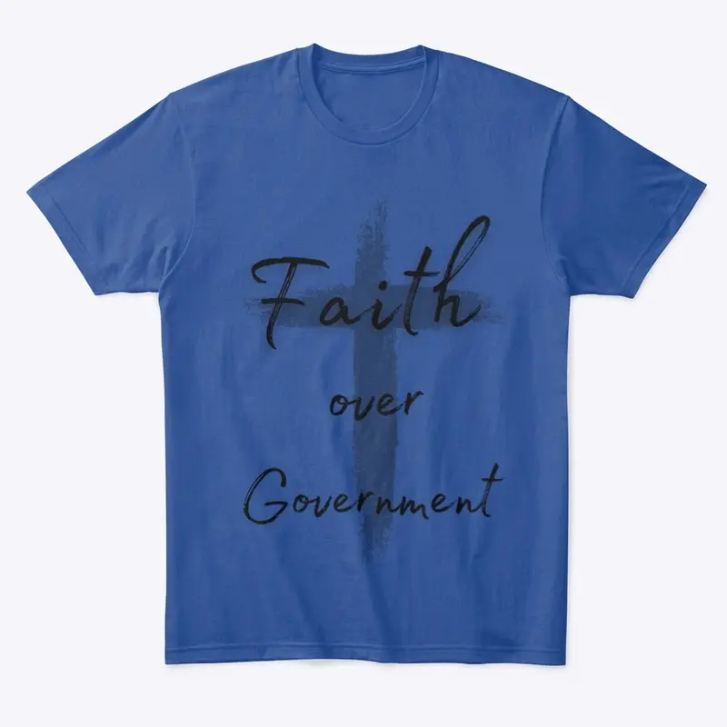 Faith over Government